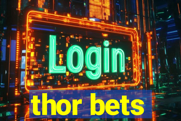 thor bets